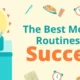 Morning Routines of Successful People in 2025: Habits That Boost Productivity & Happiness