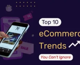 Top 10 Ecommerce Trends to Watch in 2025 From AR Try-Ons to Crypto Payments